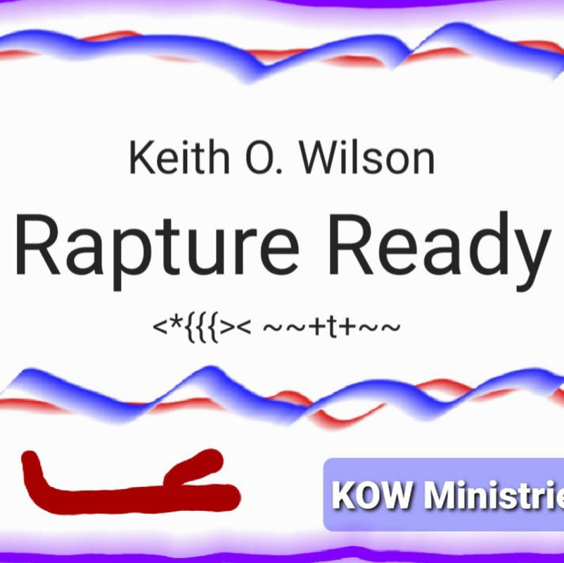 Art for Rapture Ready by Keith Orton Wilson
