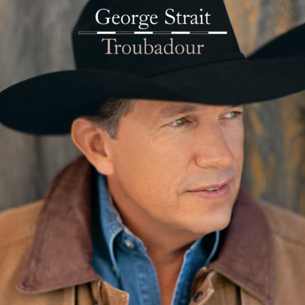 Art for Troubadour by George Strait