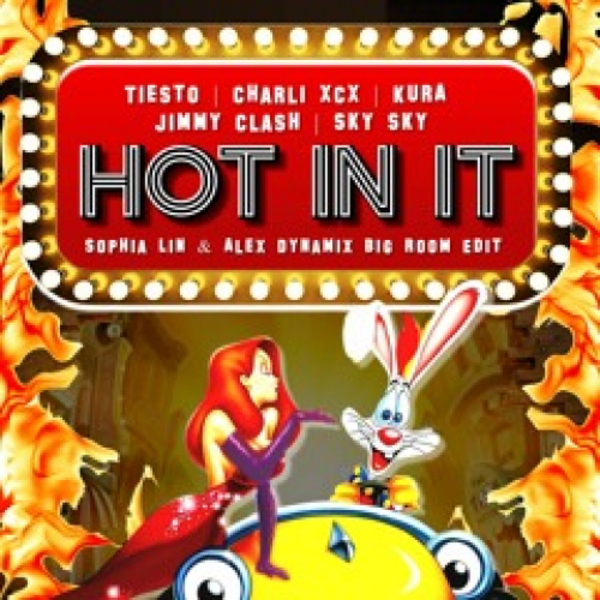 Art for Hot In It (Remixes) (Sophia Lin & Alex Dynamix Big Room Edit (Clean)) by Tiesto, Charli XCX, Kura, Jimmy Clash