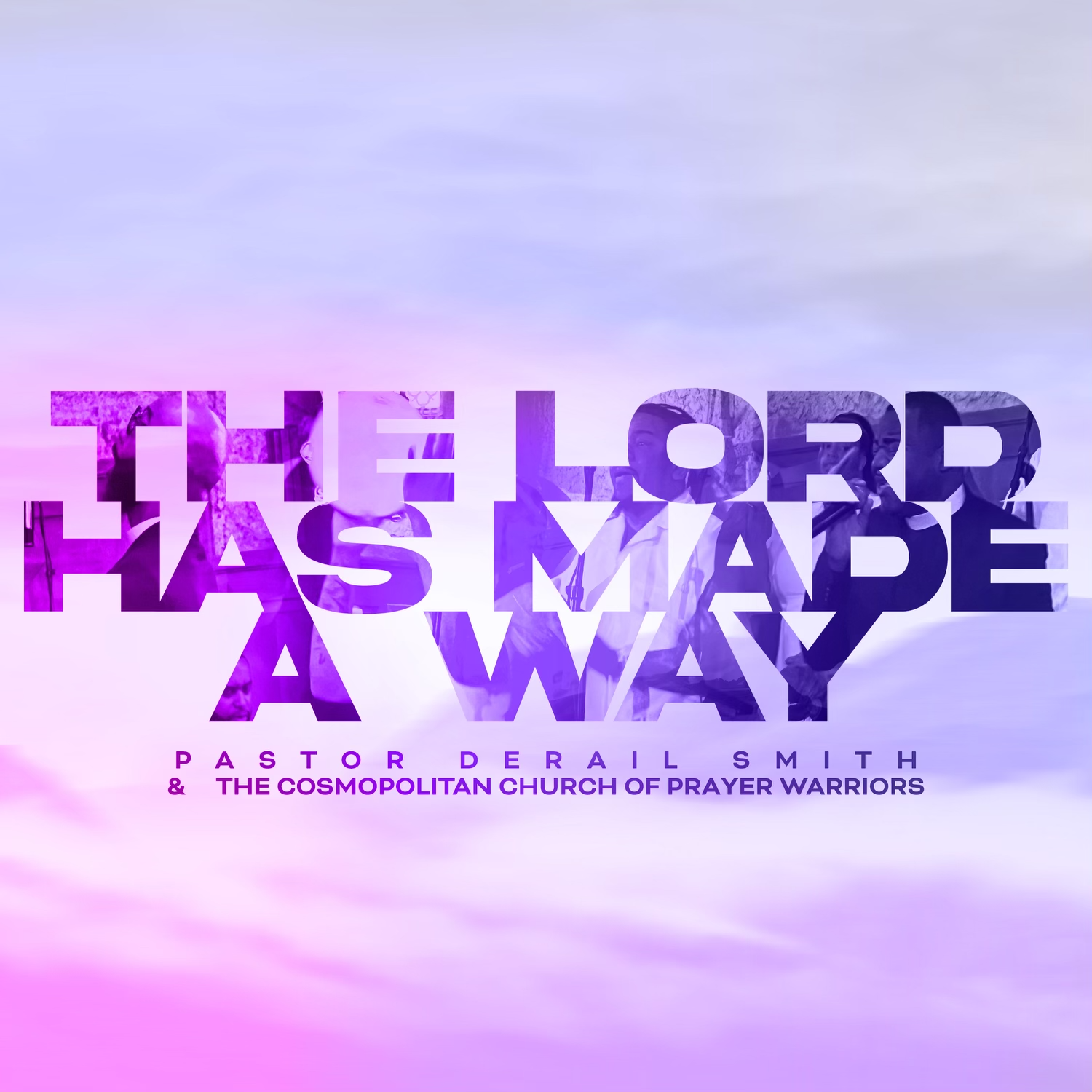 Artwork for The Lord Has Made A Way RADIO EDIT