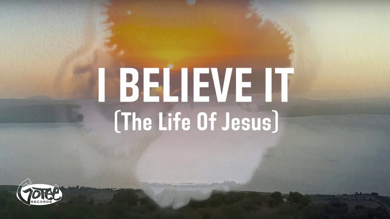 Art for I Believe It (The Life Of Jesus) by Jon Reddick