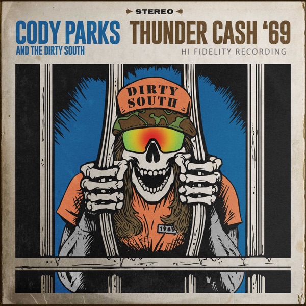 Art for Thunder Cash '69 by Cody Parks and The Dirty South
