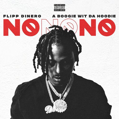 Artwork for No No No (feat. A Boogie wit da Hoodie)