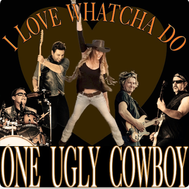 Art for I Love Whatcha Do with intro by One Ugly Cowboy
