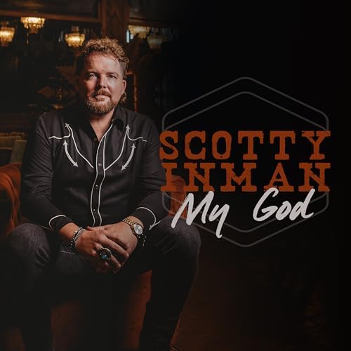 Art for My God by Scotty Inman