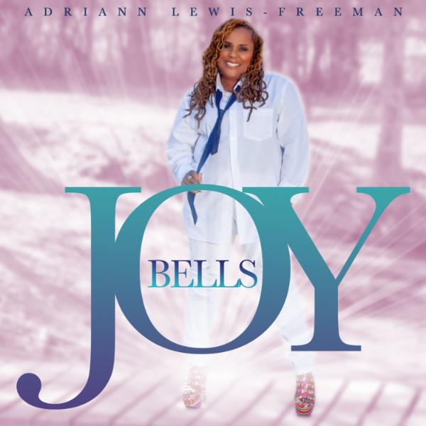 Art for Joybells by Adriann Lewis-Freeman