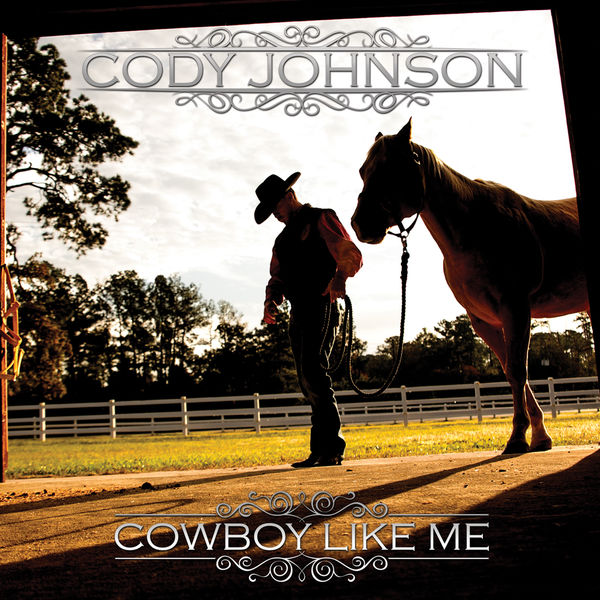 Art for Cowboy Like Me by Cody Johnson