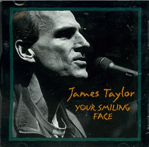 Art for Your Smiling Face  by James Taylor 