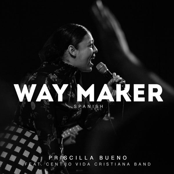 Artwork for Way Maker (feat. Centro Vida Cristiana Band)