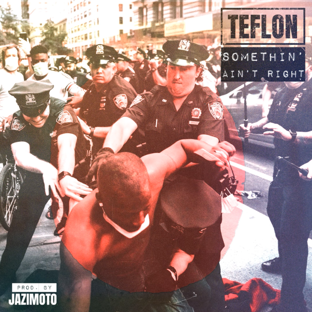 Art for Somethin' Ain't Right by Teflon