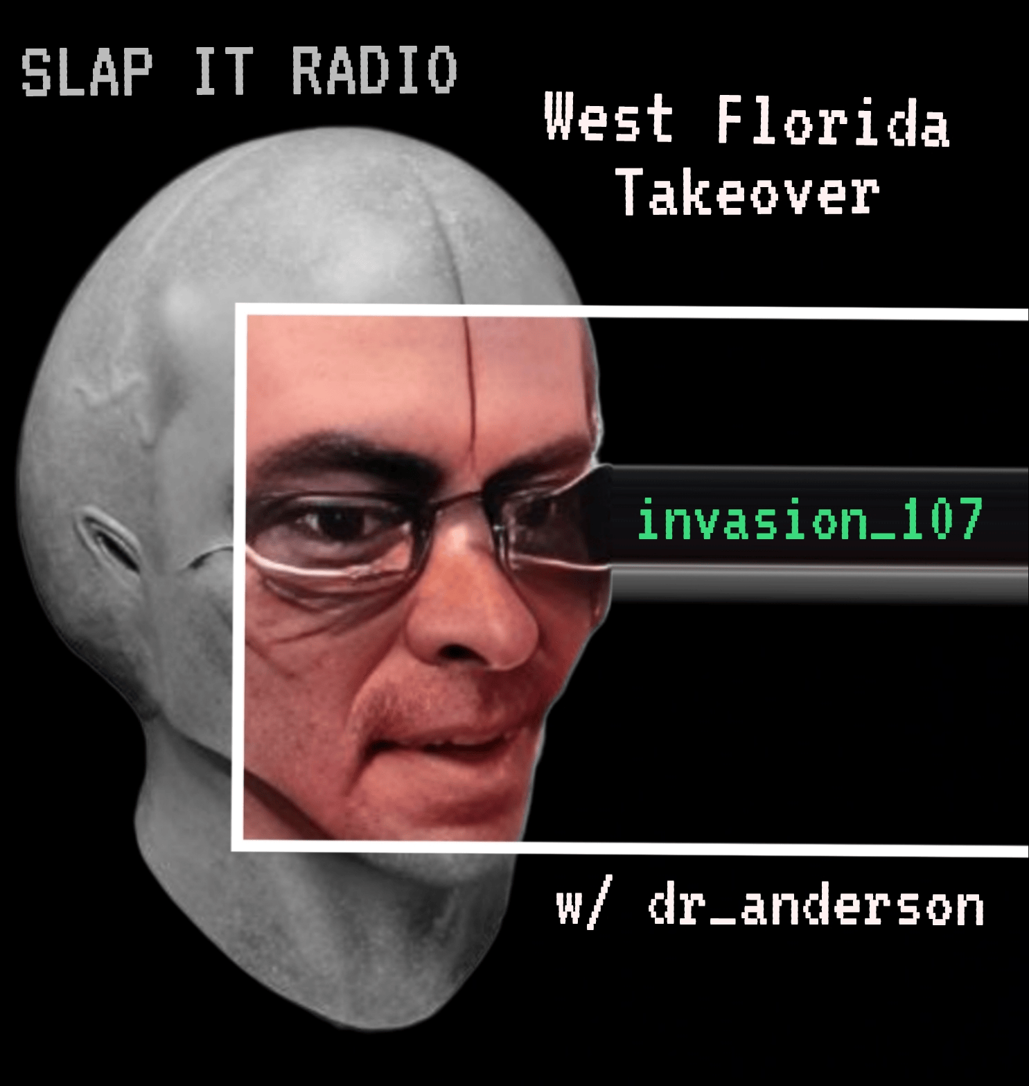 West Florida Takeover w/dr_anderson 107