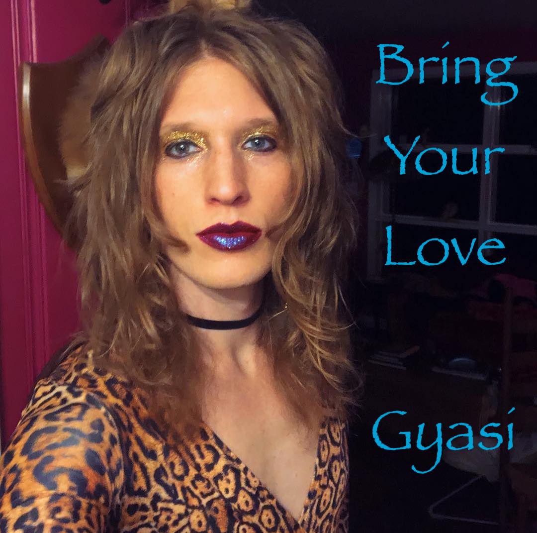 Art for Bring Your Love by Gyasi