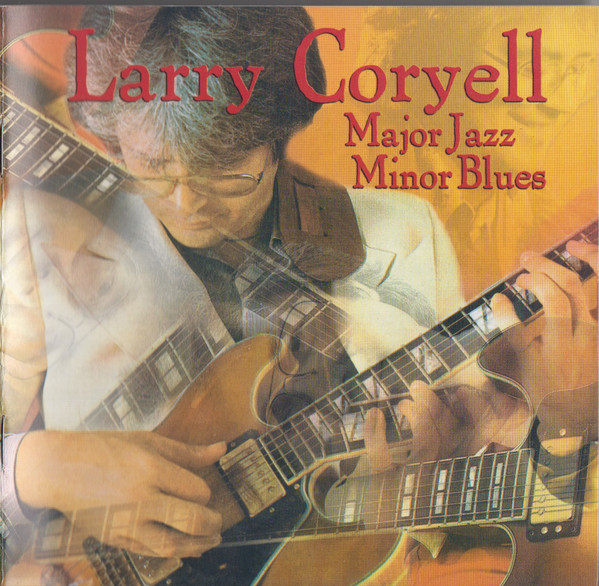 Art for Yesterdays by Larry Coryell