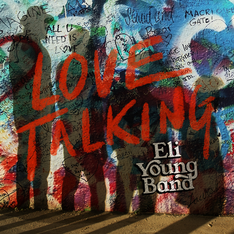 Art for Love Talking by Eli Young Band