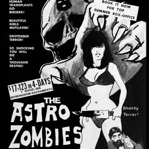 Art for Astro Zombies by Movie Trailer 1