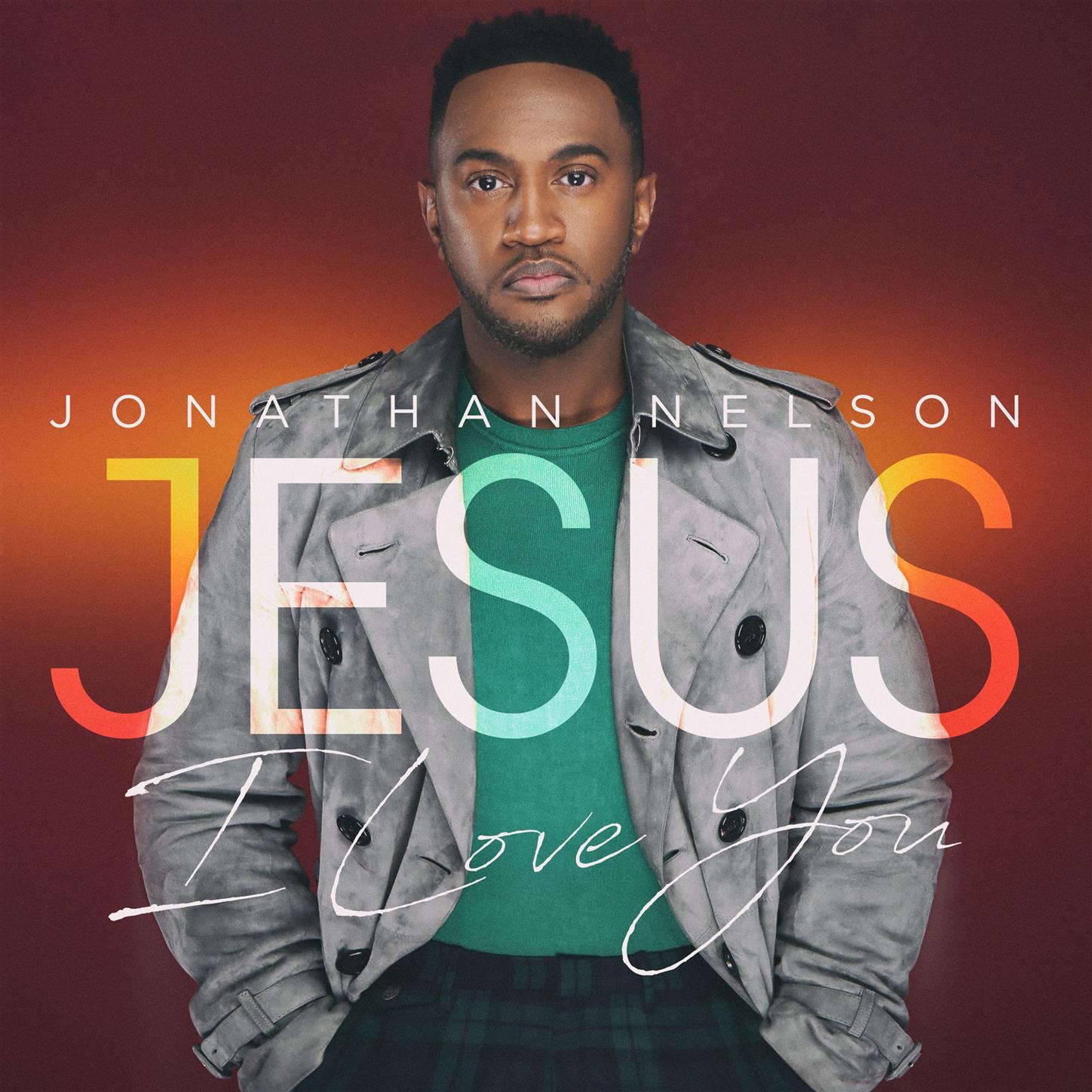 Art for Jesus I Love You (Live) by Jonathan Nelson