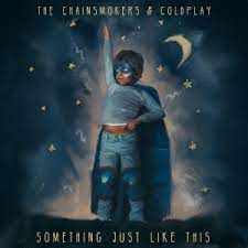 Art for Something Just Like This by The Chainsmokers & Coldplay