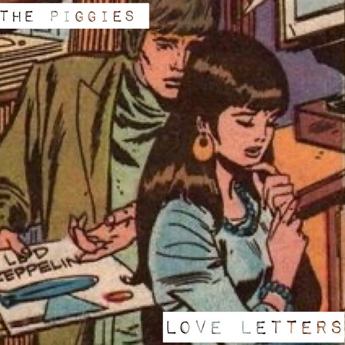 Art for Love Letters by The Piggies