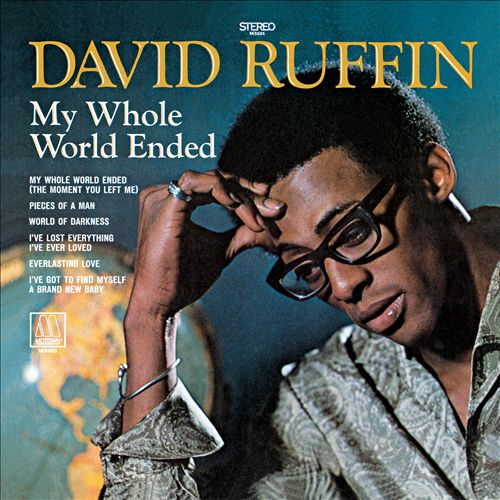 Art for My Whole World Ended (The Moment You Left Me) by David Ruffin