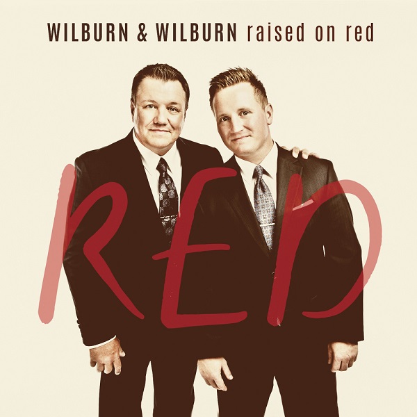 Art for Raised On Red by Wilburn & Wilburn