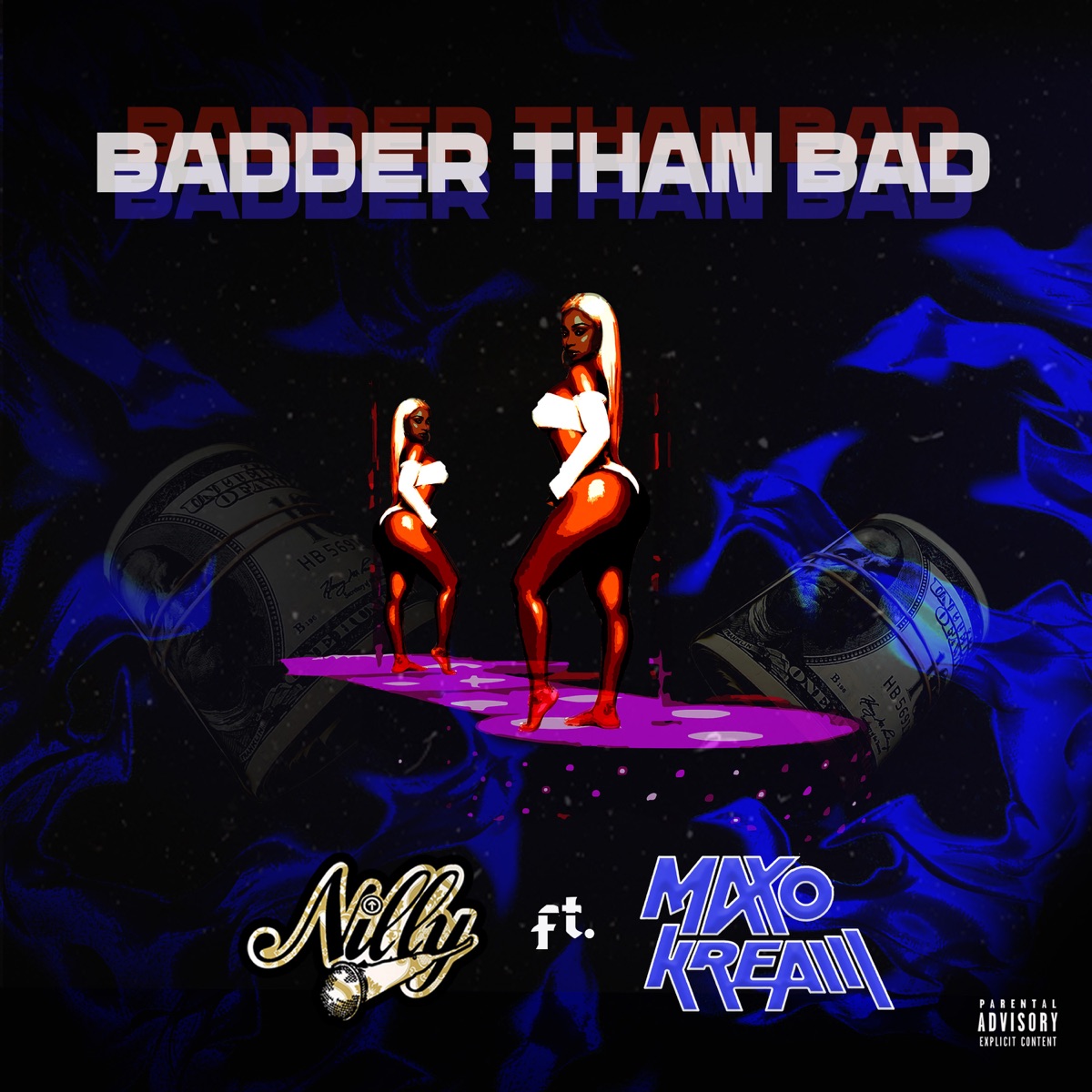 Art for Badder Than Bad (feat. Maxo Kream) by Nilly