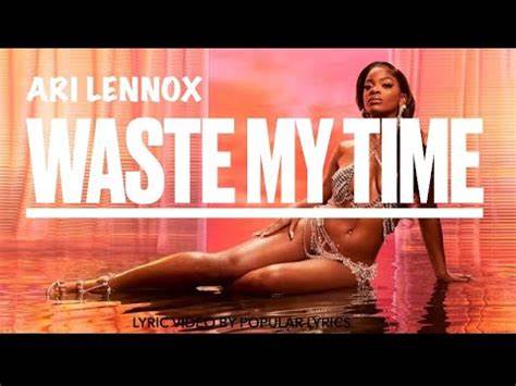 Art for Waste My Time  by Ari Lennox