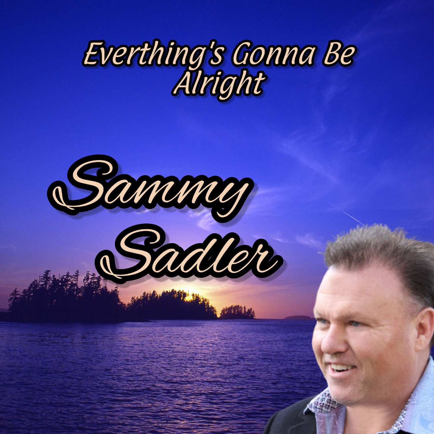 Art for Everything's Gonna Be Alright by Sammy Sadler