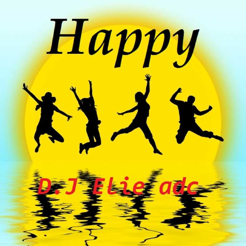 Art for Happy by DJ Elie Adc