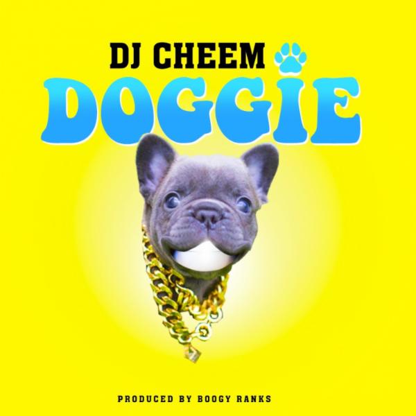 Art for Doggie by DJ CHEEM