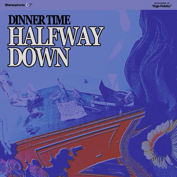 Art for Halfway Down (Reprise) by Dinner Time