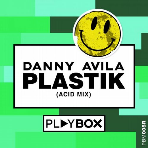 Art for Plastik (Acid Mix) by Danny Avila