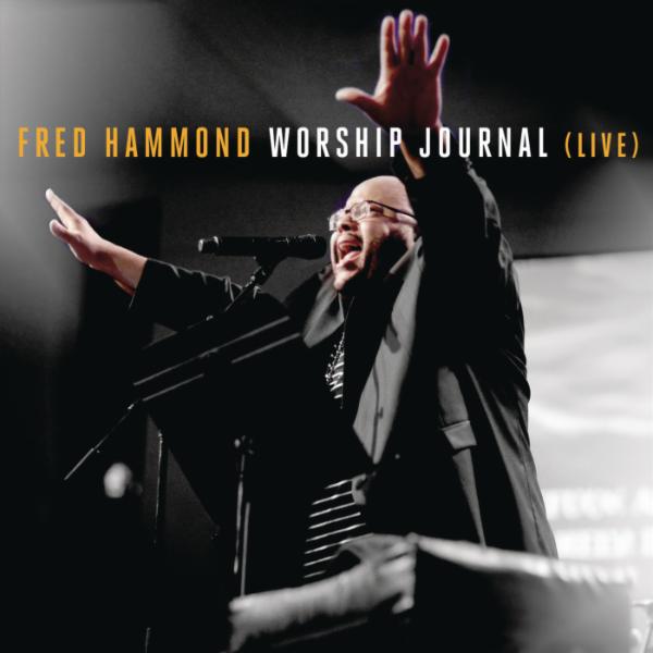 Art for The Lord Is Good (Live) by Fred Hammond