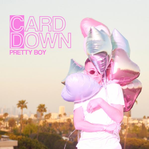 Art for Card Down [Explicit] by Pretty Boy
