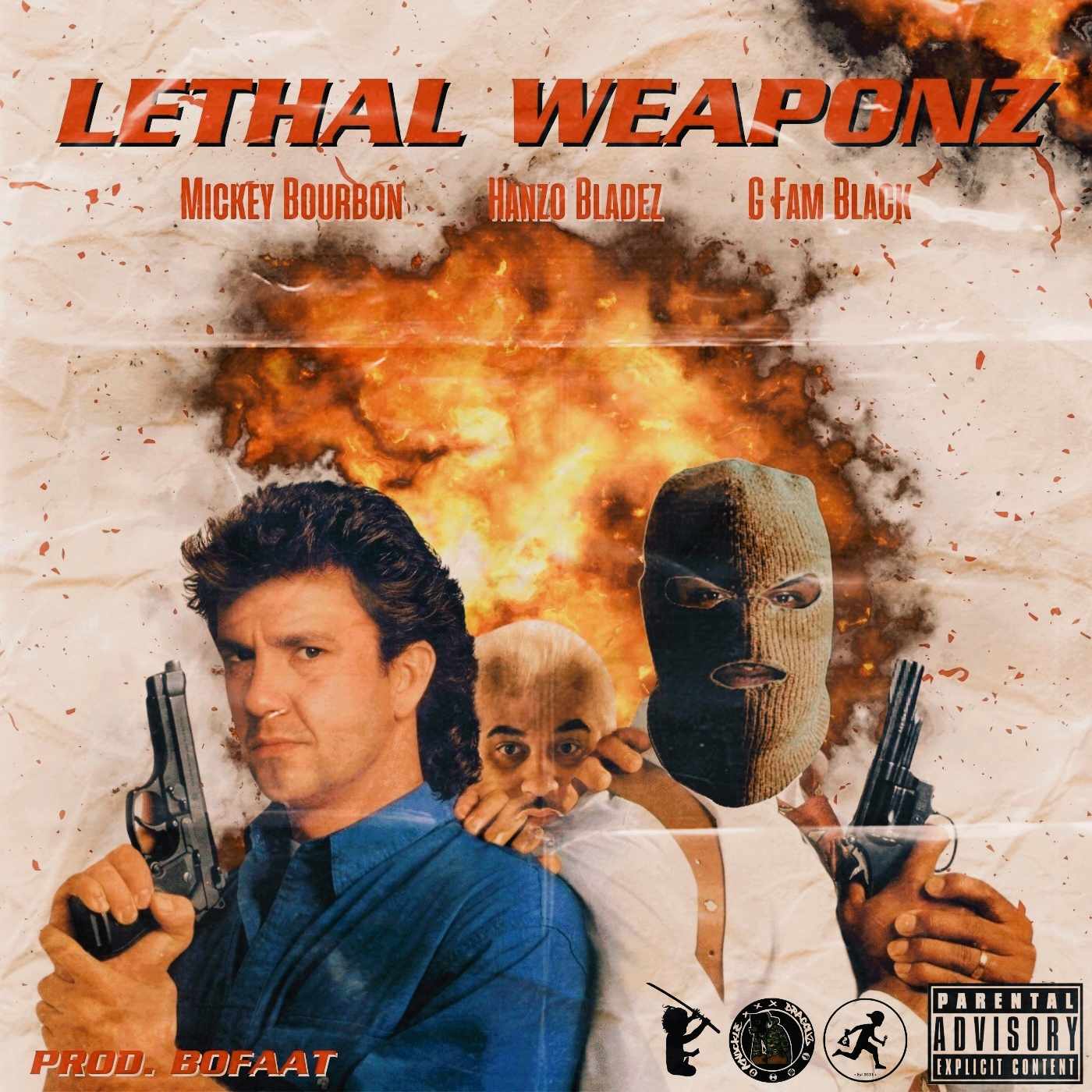 Mickey Bourbon - Lethal Weaponz feat. Hanzo Bladez & G Fam Black