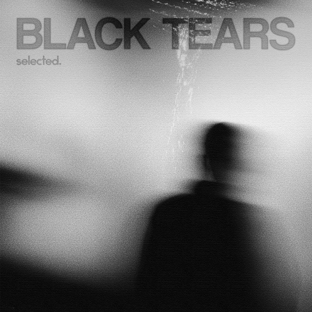 Artwork for black tears