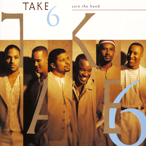 Art for Biggest Part of Me by Take 6