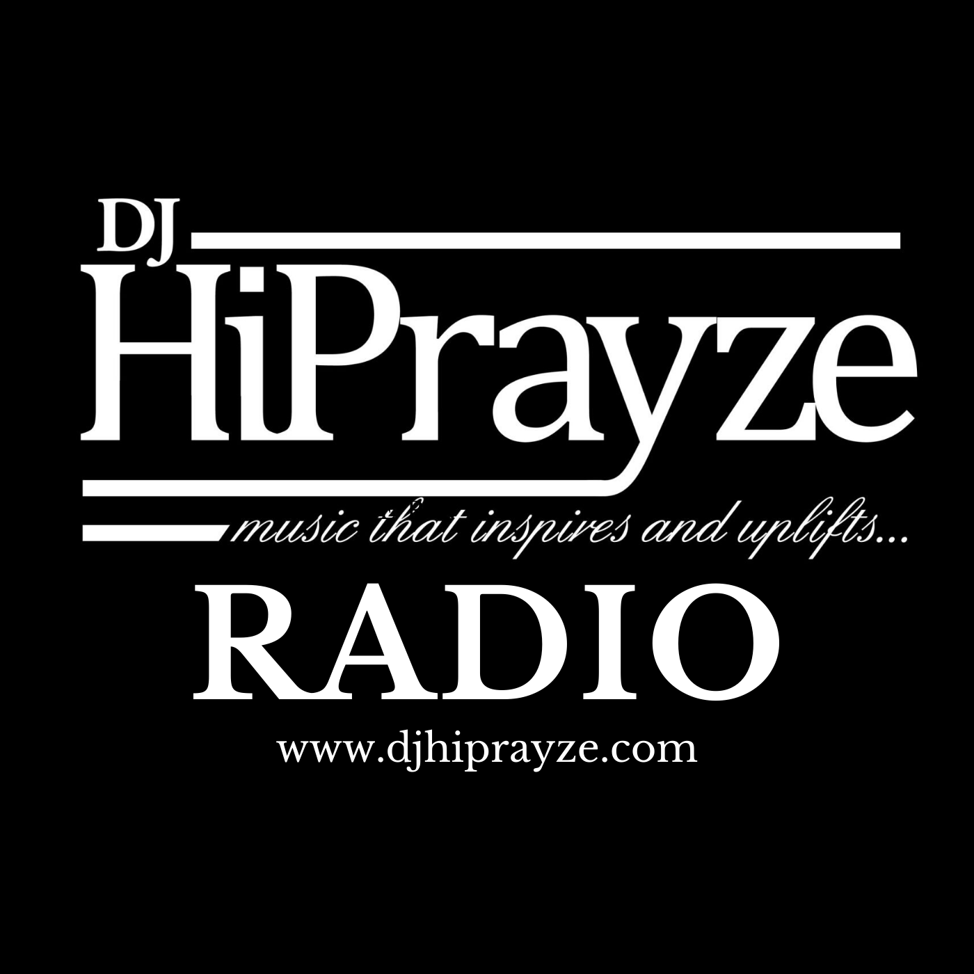 Art for You Are Listening To DJ HiPrayze Radio by Mattie McKever