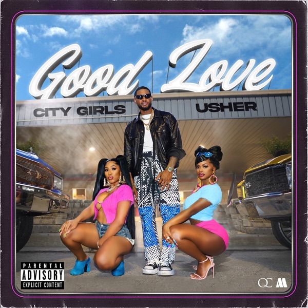 Art for Good Love (feat. Usher) by City Girls