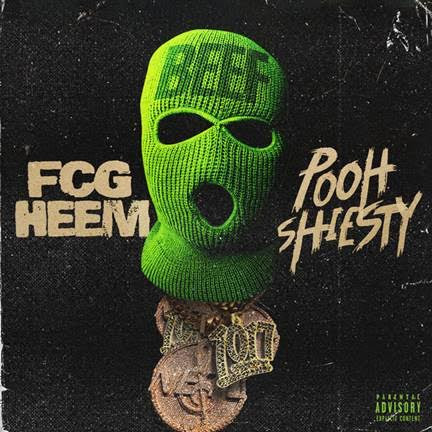 Art for Beef  by FCG Heem feat. Pooh Shiesty
