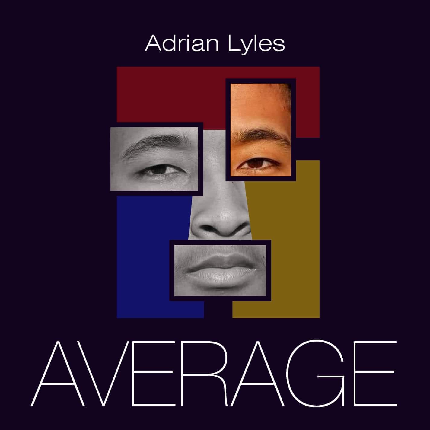 Art for Average by Adrian Lyles
