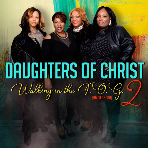 Art for Favor of God by Daughters of Christ