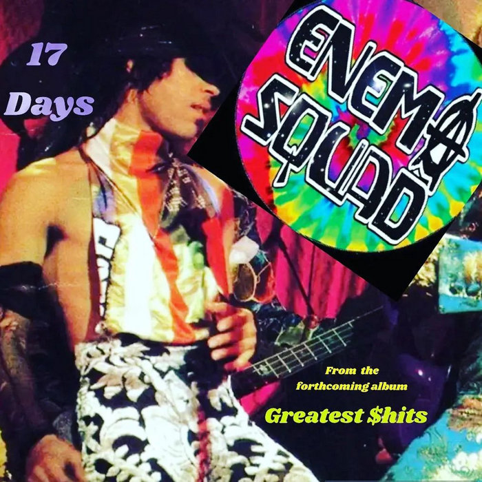 Art for 17 DAYS by ENEMA SQUAD