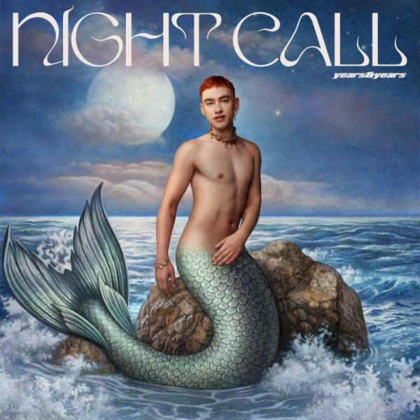 Art for Night Call by Years & Years