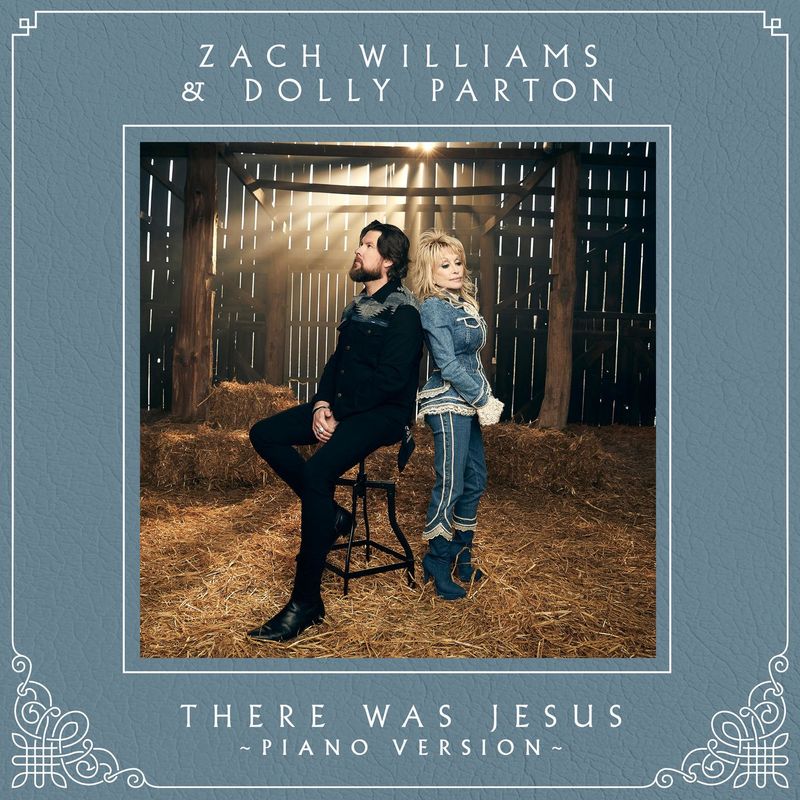 Art for There Was Jesus (Piano Version) by Zach Williams, Dolly Parton
