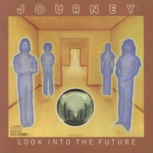 Art for Journey - Look into the Future by - Journey