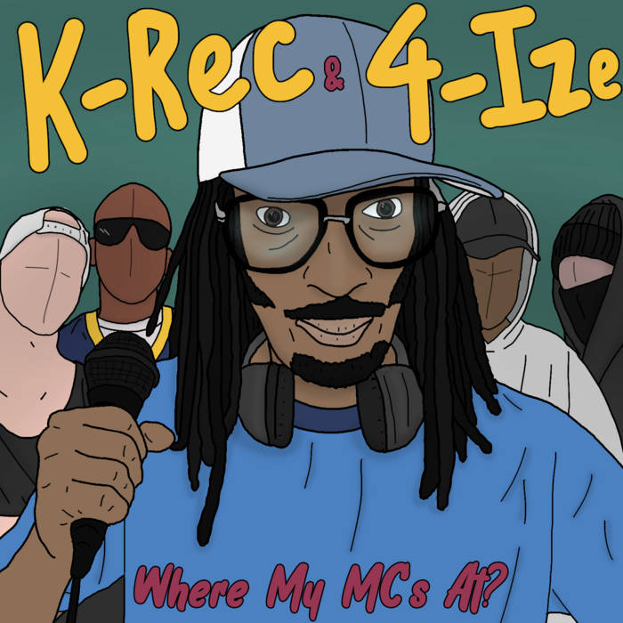 K-Rec & 4-IZE - Where My MC