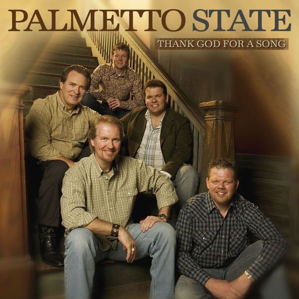 Art for Thank God for a Song by Palmetto State
