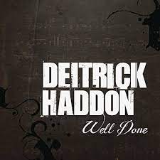 Art for Well Done by Deitrick Haddon