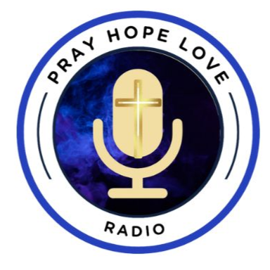 Pray Hope Love Radio