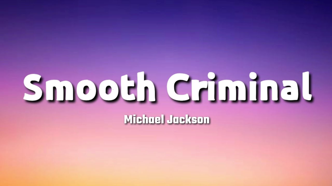 Art for Smooth Criminal by Michael Jackson